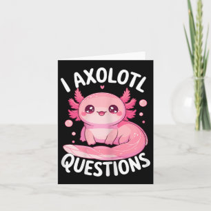 Tarjeta I Preguntas Axolotl