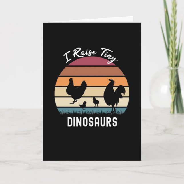 Tarjeta I Raise Tiny Dinosaurs Chicken Cards For Farmer  (Anverso)