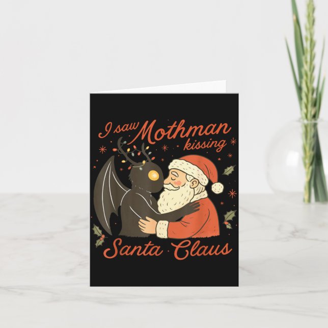 Tarjeta I Saw Mothman Kissing Santa Funny Christmas Santa  (Anverso)