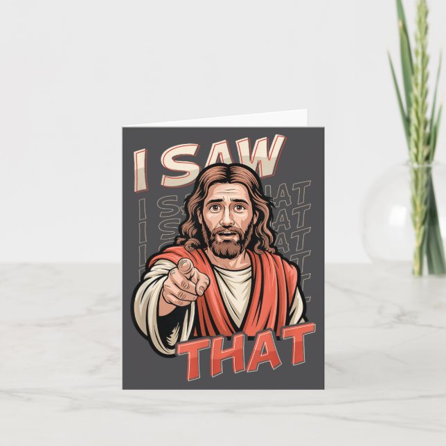 Tarjeta I Saw That Funny Jesus Humor Sarcastic Jesus Quote (Anverso)