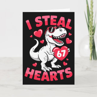 Tarjeta I Steal 67 Hearts Funny 67 Valentine Dinosaur Men 