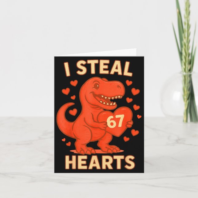 Tarjeta I Steal 67 Hearts Valentine’s Day 67 Meme 6 7  (Anverso)