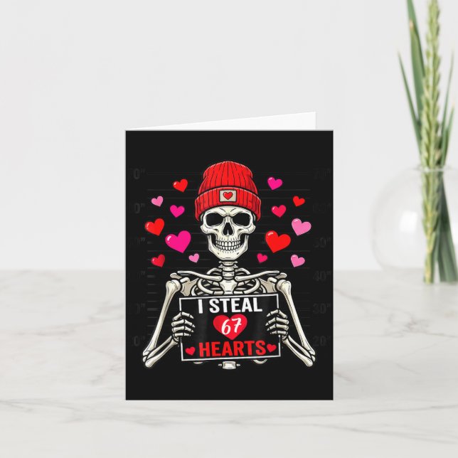 Tarjeta I Steal 67 Hearts Valentine’s Day 67 Meme 6 7 Skel (Anverso)