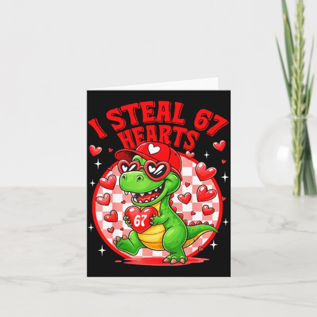Tarjeta I Steal 67 Hearts Valentine’s Day 67 Meme 6 7 T-re (Anverso)