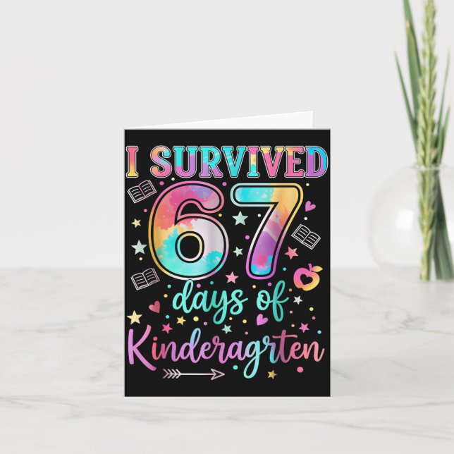 Tarjeta I Survived 67 Days Of Kindergarten Funny Six Seven (Anverso)