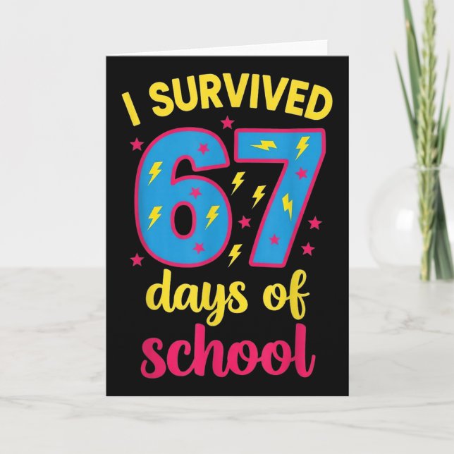 Tarjeta I Survived 67 Days Of School 100 Days Brainrot Six (Anverso)