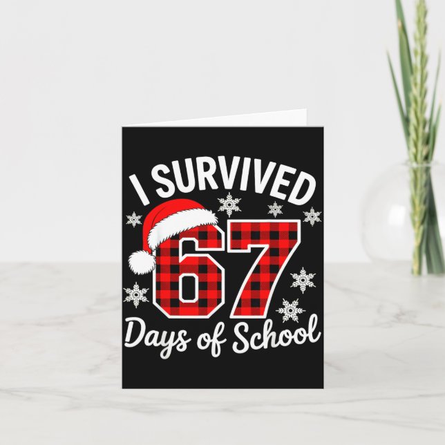 Tarjeta I Survived 67 Days Of School Christmas  (Anverso)