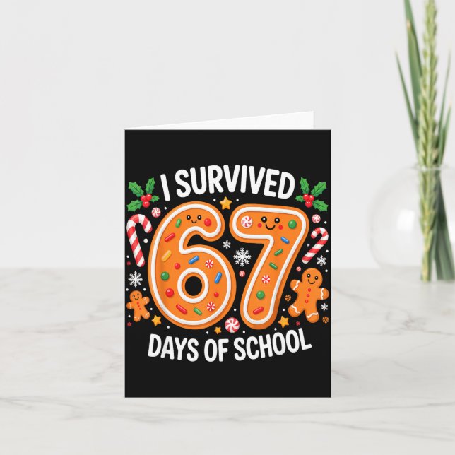 Tarjeta I Survived 67 Days Of School Christmas Candy Cane  (Anverso)