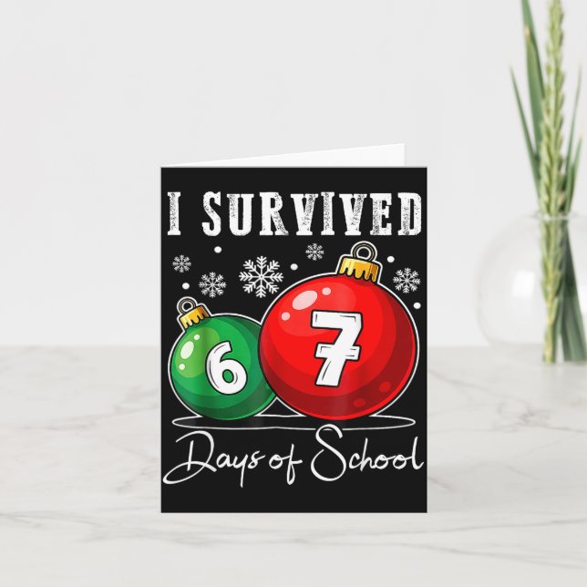 Tarjeta I Survived 67 Days Of School Christmas Candy Cane  (Anverso)