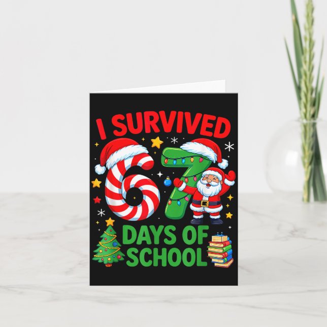 Tarjeta I Survived 67 Days Of School Christmas Candy Cane  (Anverso)
