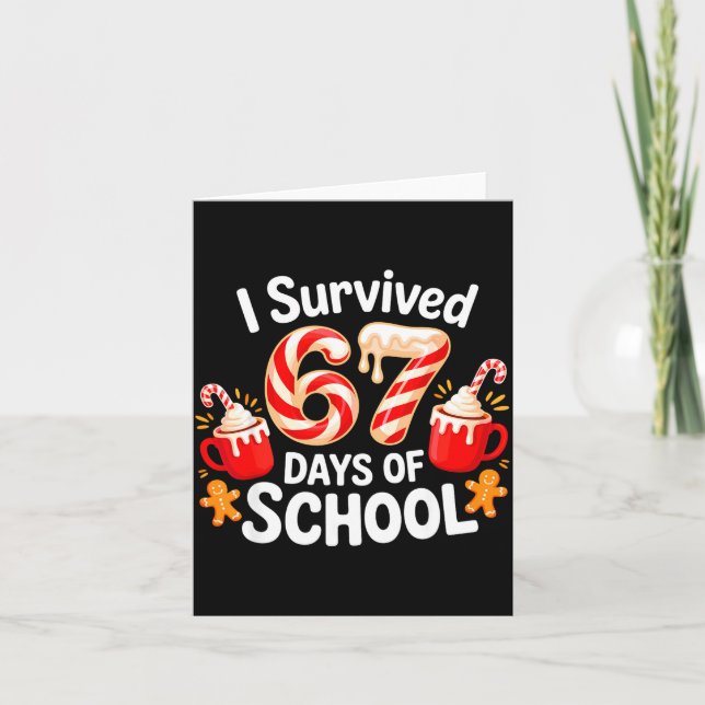 Tarjeta I Survived 67 Days Of School Christmas Candy Cane  (Anverso)