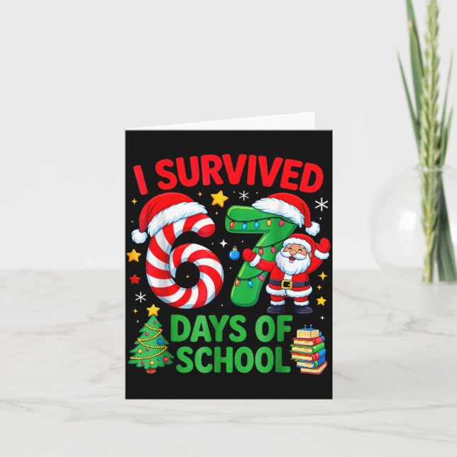 Tarjeta I Survived 67 Days Of School Christmas Candy Cane  (Anverso)