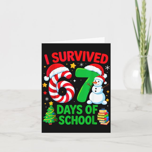 Tarjeta I Survived 67 Days Of School Christmas Candy Cane  (Anverso)