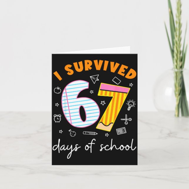 Tarjeta I Survived 67 Days Of School Cool Teacher Design  (Anverso)