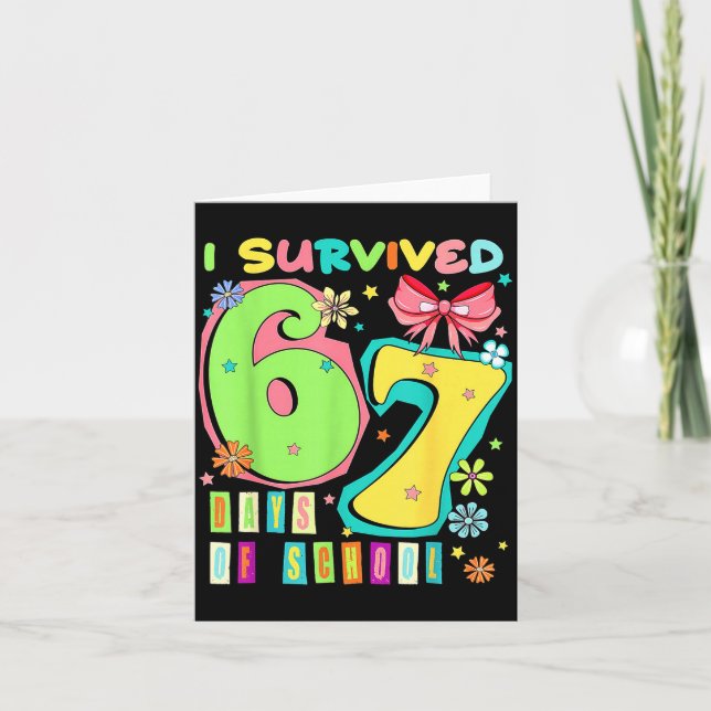 Tarjeta I Survived 67 Days Of School Coquette Bow Teachers (Anverso)