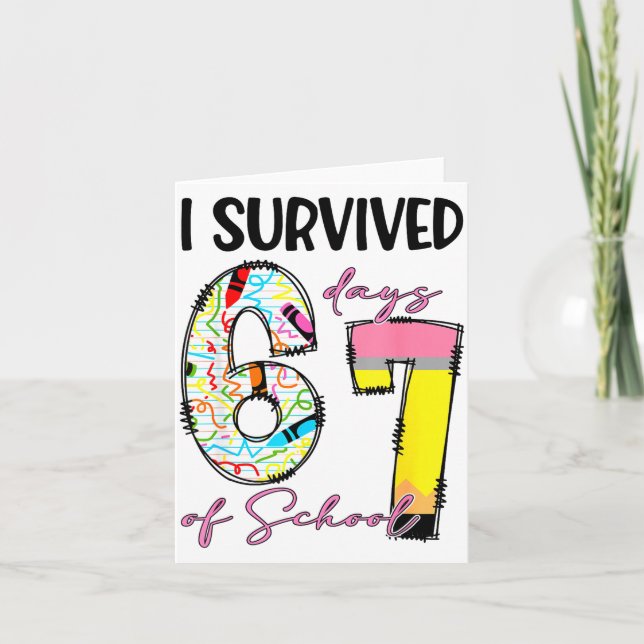 Tarjeta I Survived 67 Days Of School Funny 67 Meme Teacher (Anverso)