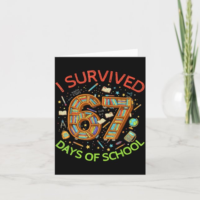 Tarjeta I Survived 67 Days Of School Funny 67 Meme Teacher (Anverso)
