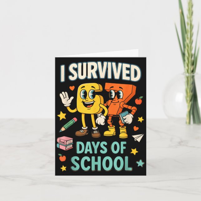 Tarjeta I Survived 67 Days Of School Funny 67 Meme Teacher (Anverso)