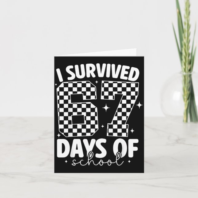 Tarjeta I Survived 67 Days Of School Funny 67 Meme Teacher (Anverso)