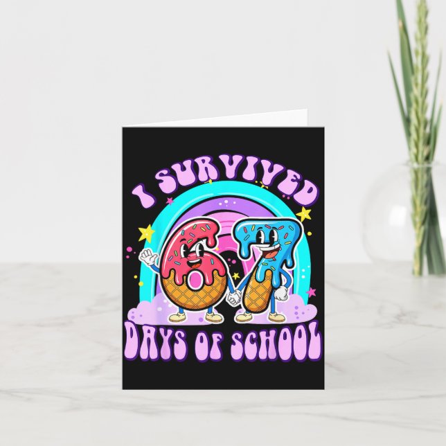 Tarjeta I Survived 67 Days Of School Funny 67 Teachers Stu (Anverso)
