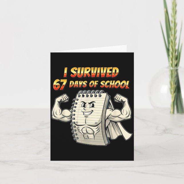 Tarjeta I Survived 67 Days Of School Funny 67 Teachers Stu (Anverso)