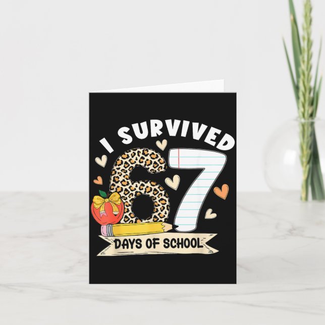 Tarjeta I Survived 67 Days Of School Funny Leopard Student (Anverso)