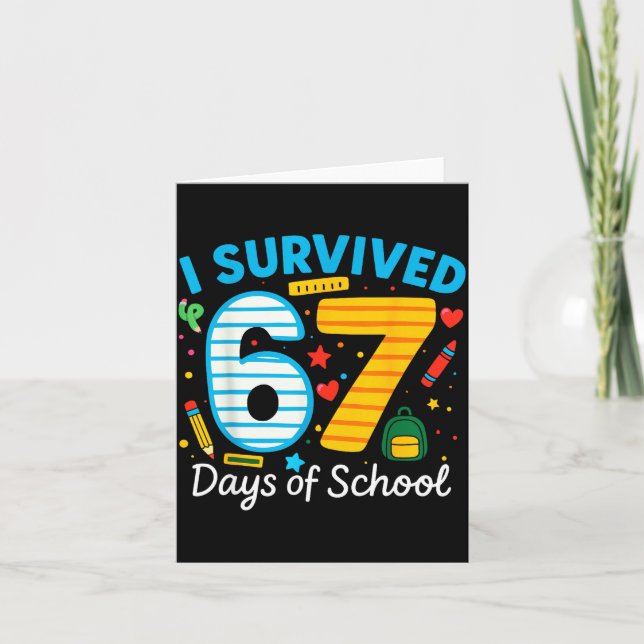 Tarjeta I Survived 67 Days Of School Funny Meme 67 Teacher (Anverso)