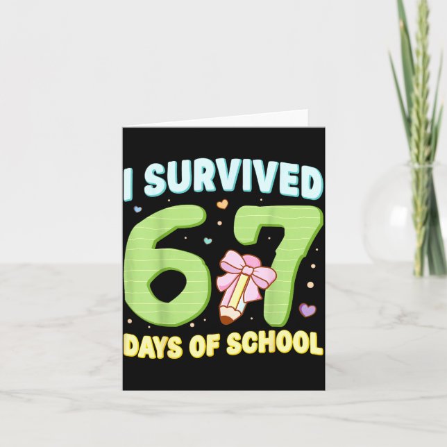 Tarjeta I Survived 67 Days Of School Funny Meme Student Te (Anverso)