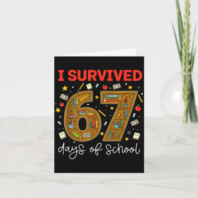 Tarjeta I Survived 67 Days Of School Funny Meme Teacher St (Anverso)