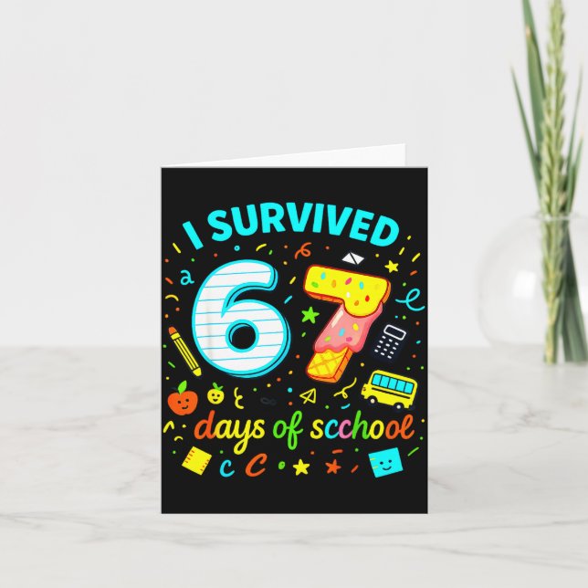Tarjeta I Survived 67 Days Of School Funny Meme Teacher St (Anverso)