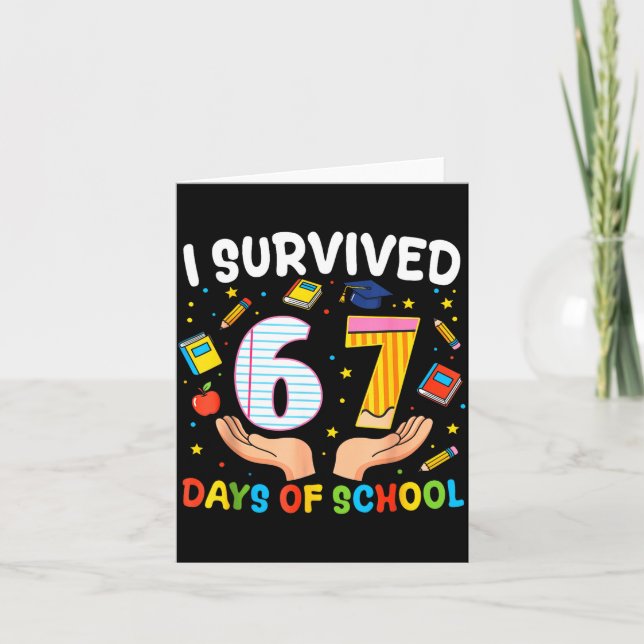 Tarjeta I Survived 67 Days Of School Funny Meme Teacher St (Anverso)