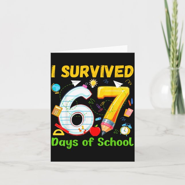 Tarjeta I Survived 67 Days Of School Funny Meme Teacher St (Anverso)