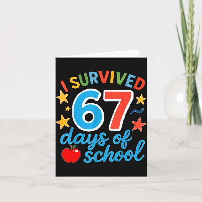 Tarjeta I Survived 67 Days Of School Funny Meme Teacher St (Anverso)