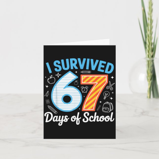 Tarjeta I Survived 67 Days Of School Funny Meme Teacher St (Anverso)