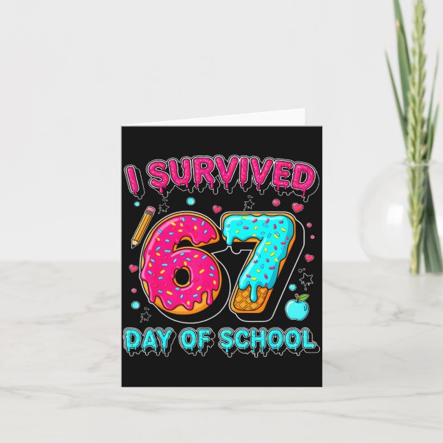 Tarjeta I Survived 67 Days Of School Funny Meme Teacher St (Anverso)