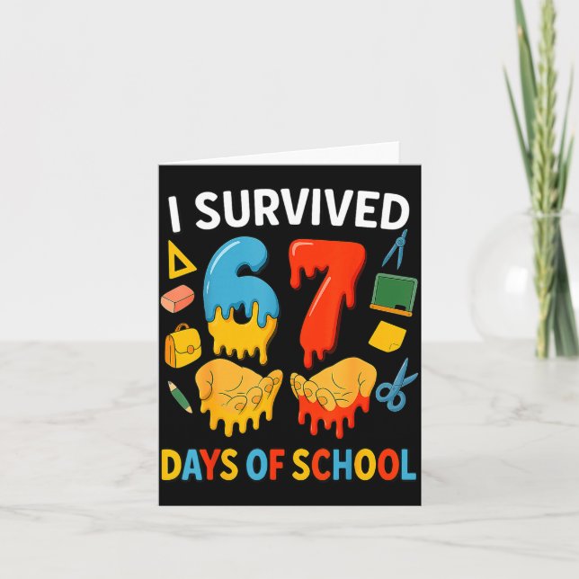 Tarjeta I Survived 67 Days Of School Funny Meme Teacher St (Anverso)