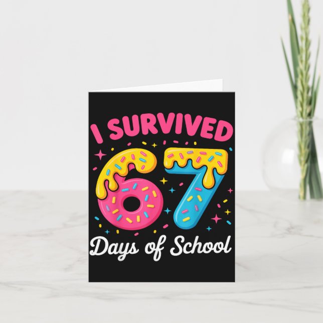 Tarjeta I Survived 67 Days Of School Funny Meme Teacher St (Anverso)