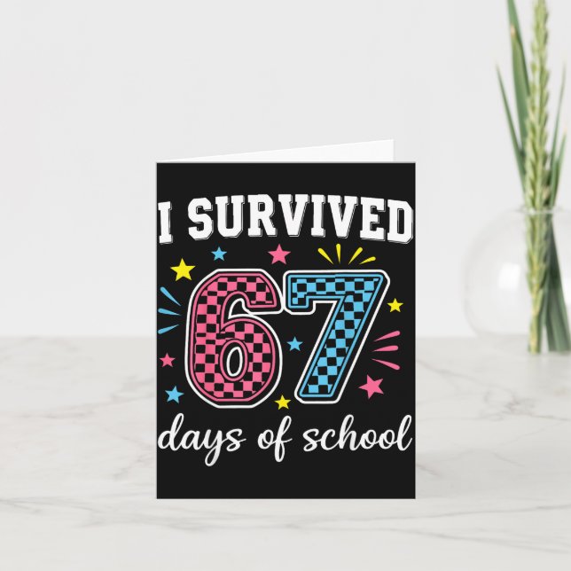 Tarjeta I Survived 67 Days Of School Funny Meme Teacher St (Anverso)