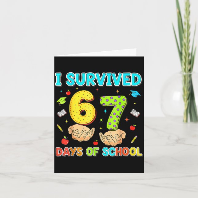Tarjeta I Survived 67 Days Of School Funny Meme Teacher St (Anverso)