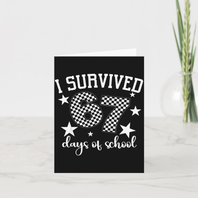 Tarjeta I Survived 67 Days Of School Funny Meme Teacher St (Anverso)