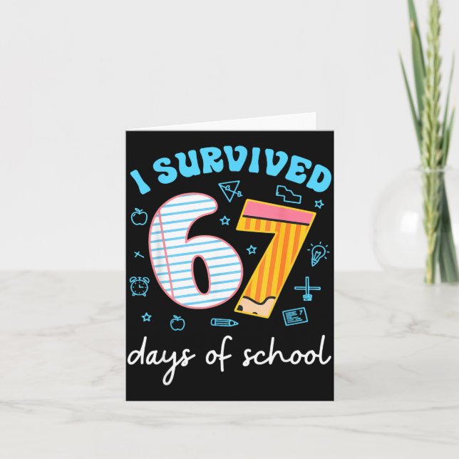 Tarjeta I Survived 67 Days Of School Funny Meme Teacher St (Anverso)