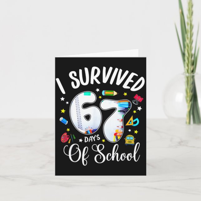 Tarjeta I Survived 67 Days Of School Funny Meme Teacher St (Anverso)