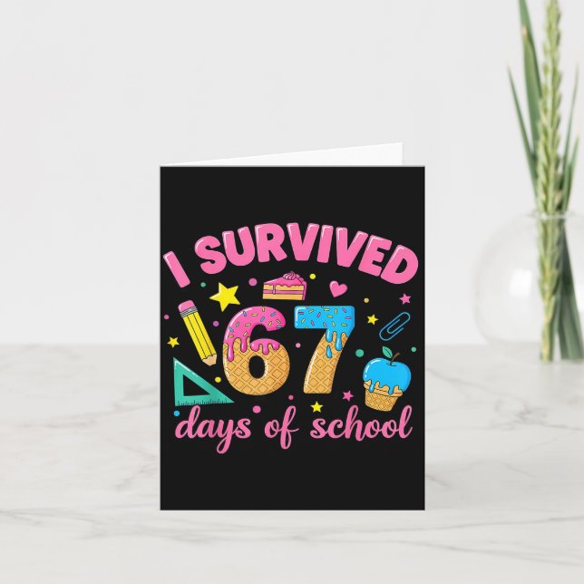 Tarjeta I Survived 67 Days Of School Funny Meme Teacher St (Anverso)