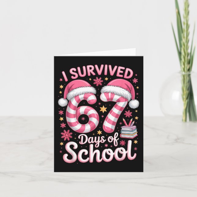 Tarjeta I Survived 67 Days Of School Funny Meme Teacher St (Anverso)