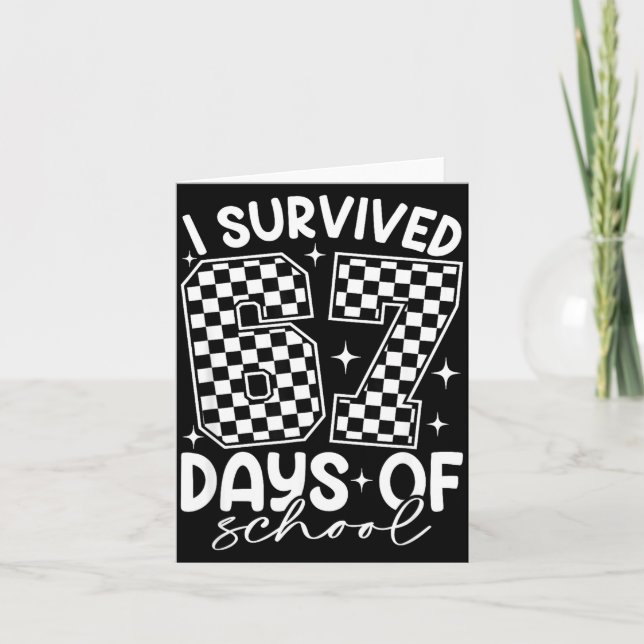 Tarjeta I Survived 67 Days Of School Funny Meme Teacher St (Anverso)
