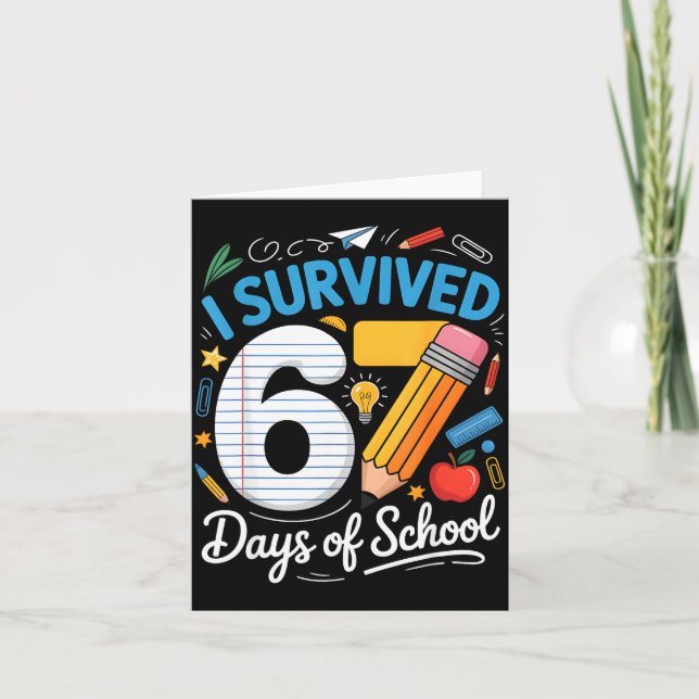 Tarjeta I Survived 67 Days Of School Funny Meme Teacher St (Anverso)