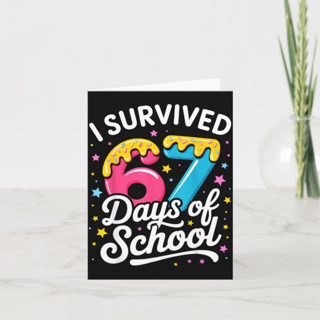 Tarjeta I Survived 67 Days Of School Funny Meme Teacher St (Anverso)