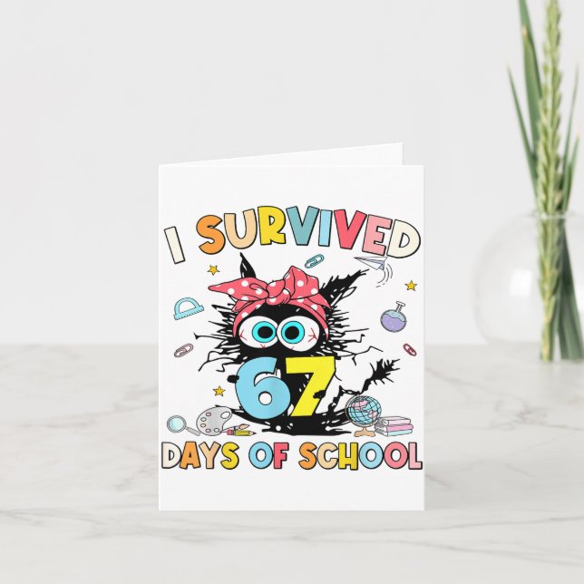 Tarjeta I Survived 67 Days Of School Funny Meme Teacher St (Anverso)