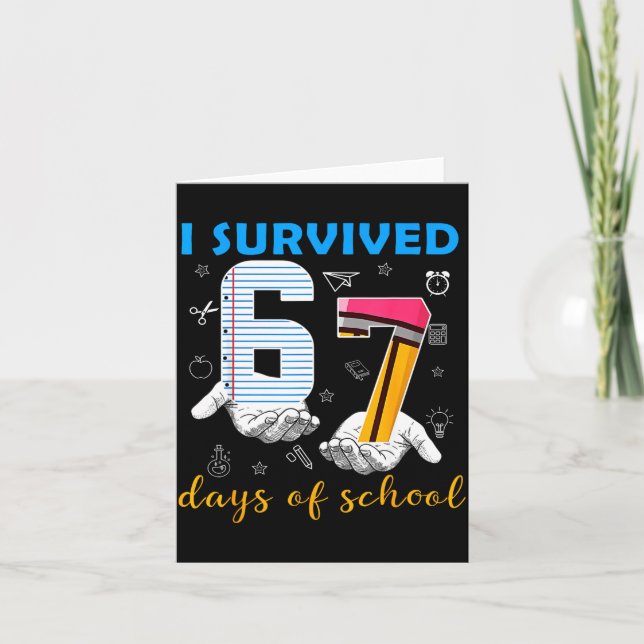 Tarjeta I Survived 67 Days Of School Funny Meme Teacher St (Anverso)