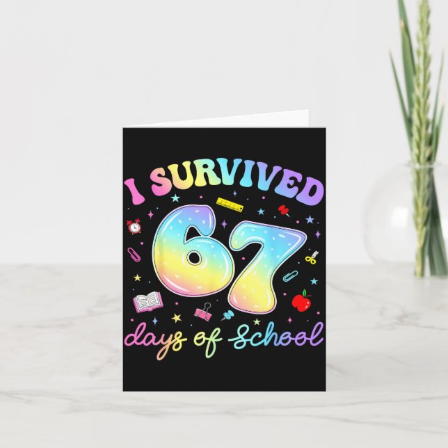 Tarjeta I Survived 67 Days Of School Funny Meme Teacher St (Anverso)